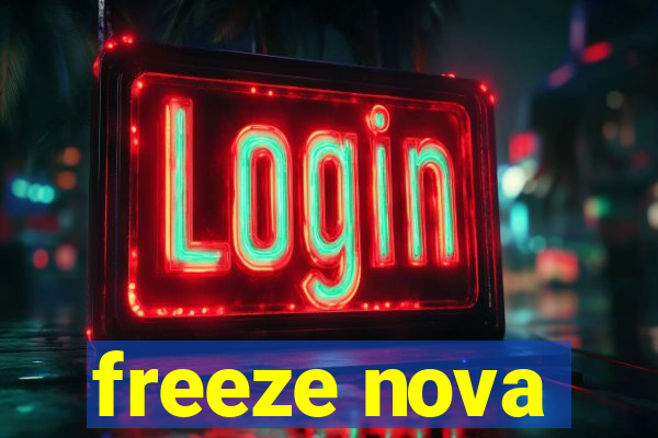 freeze nova